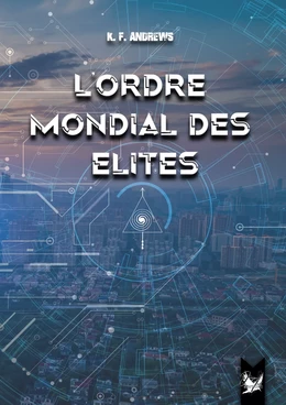 L'Ordre Mondial des Élites