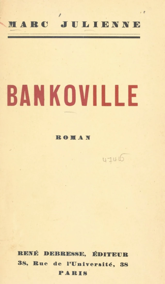 Bankoville - Marc Julienne - FeniXX réédition numérique