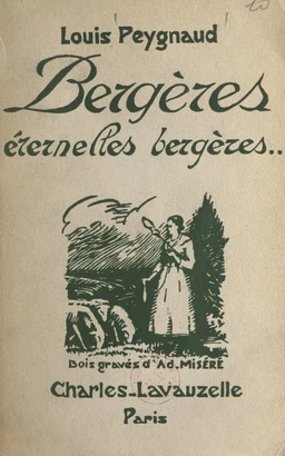 Bergères, éternelles bergères