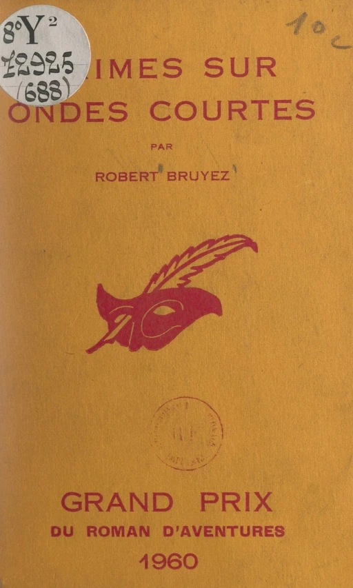 Crimes sur ondes courtes - Robert Bruyez - FeniXX réédition numérique