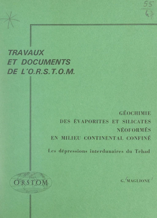 Géochimie des évaporites et silicates néoformés en milieu continental confiné - Gilbert Maglione - FeniXX réédition numérique