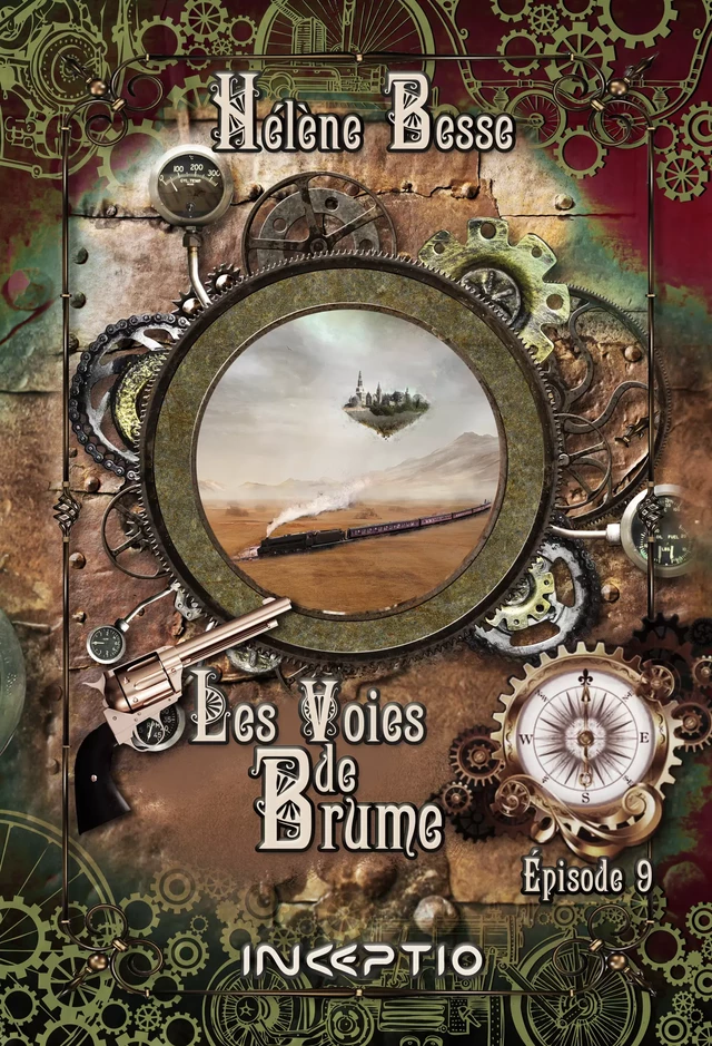 Les Voies de Brume - Episode 9 - Hélène Besse - Inceptio Éditions