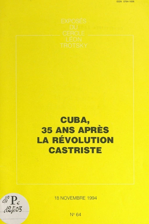 Cuba, 35 ans après la révolution castriste -  Cercle Léon Trotsky - FeniXX réédition numérique