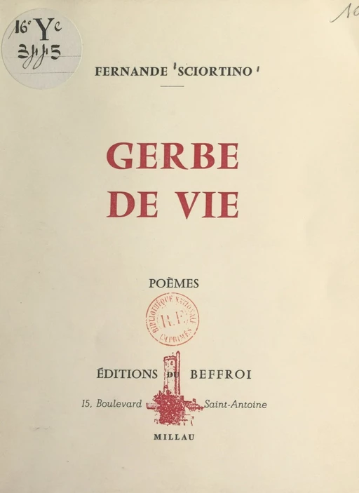 Gerbe de vie - Fernande Sciortino - FeniXX réédition numérique