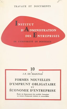 Formes nouvelles d'emprunt obligataire et économie d'entreprise