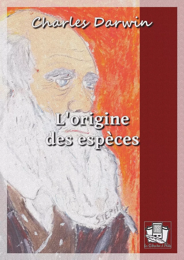 L'origine des espèces - Charles Darwin - La Gibecière à Mots