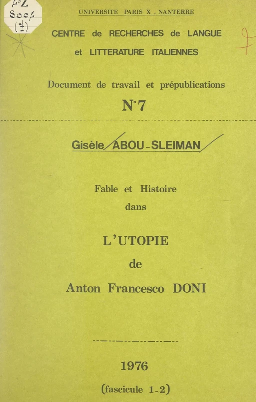 Fable et histoire dans l'utopie de Anton Francesco Doni - Gisèle Abou-Sleiman - FeniXX réédition numérique