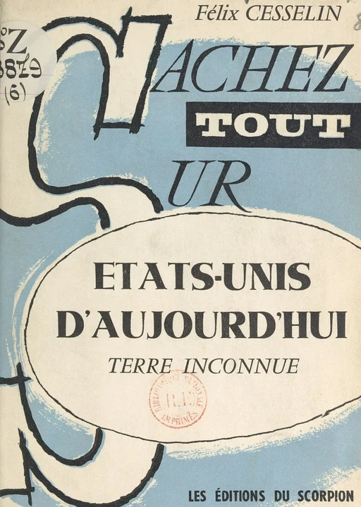 États-Unis d'aujourd'hui, terre inconnue - Félix Cesselin - FeniXX réédition numérique