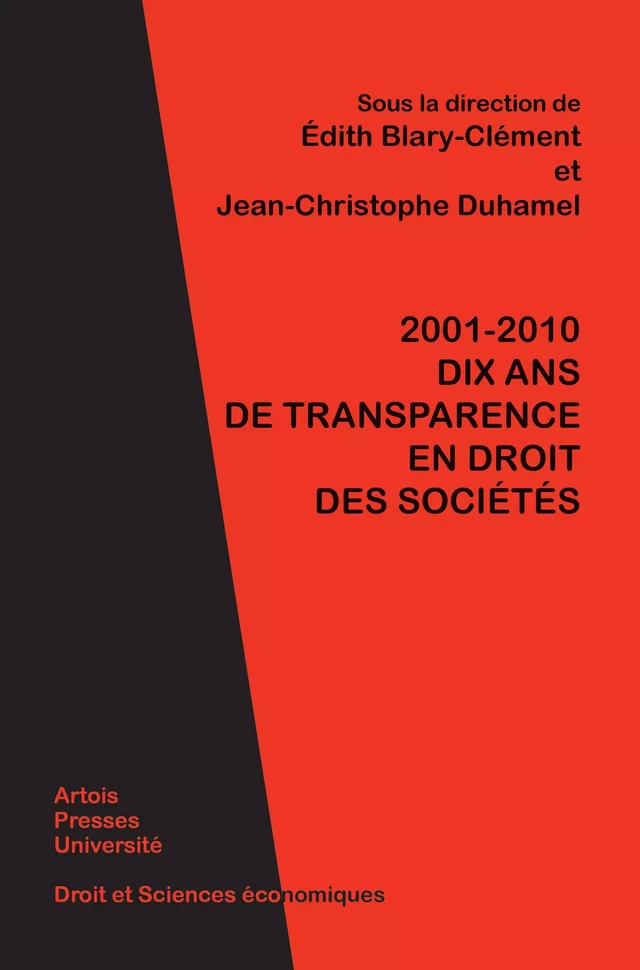 2001-2010. Dix ans de transparence en droit des sociétés -  - Artois Presses Université