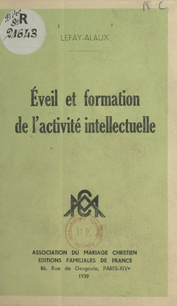 Éveil et formation de l'activité intellectuelle