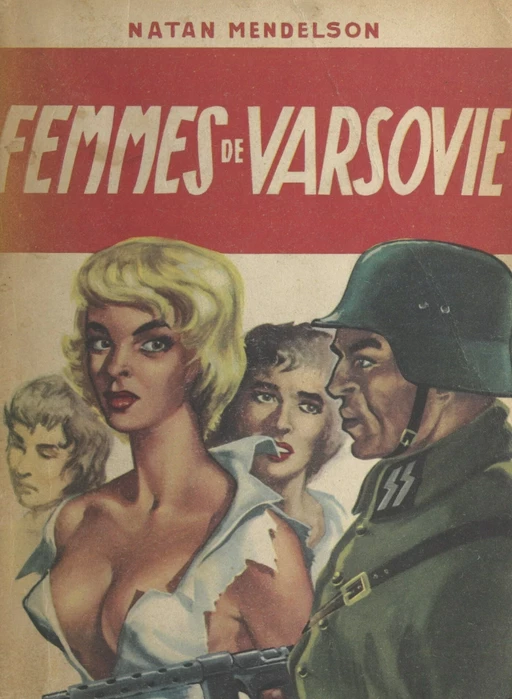 Femmes de Varsovie - Natan Mendelson - FeniXX réédition numérique