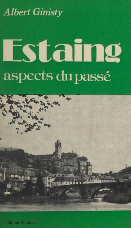 Estaing - Albert Ginisty - FeniXX rédition numérique