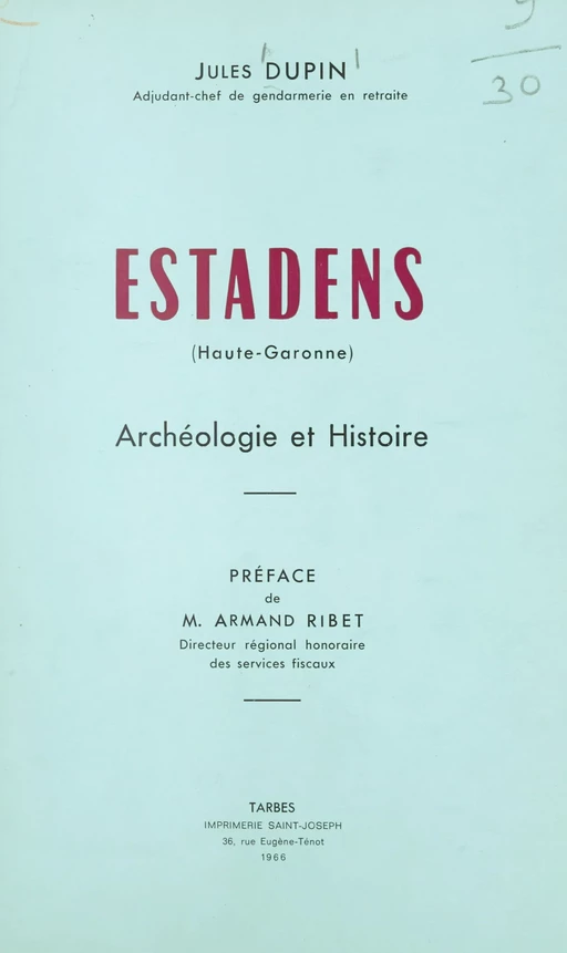 Estadens (Haute-Garonne) - Jules Dupin - FeniXX réédition numérique