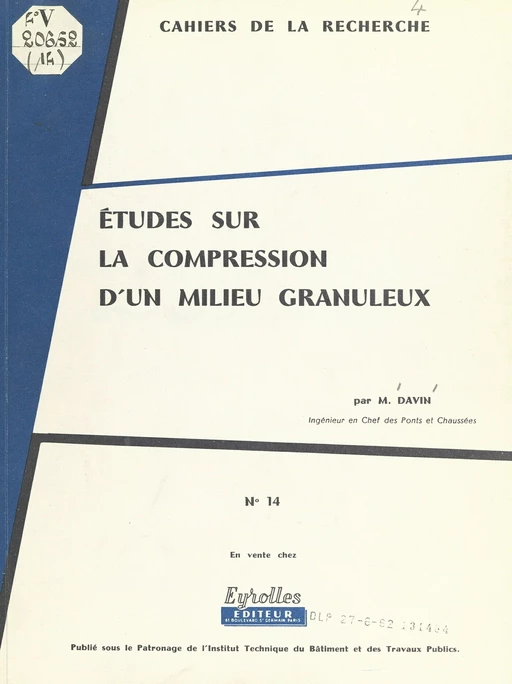 Études sur la compression d'un milieu granuleux - Marcel Davin - FeniXX réédition numérique