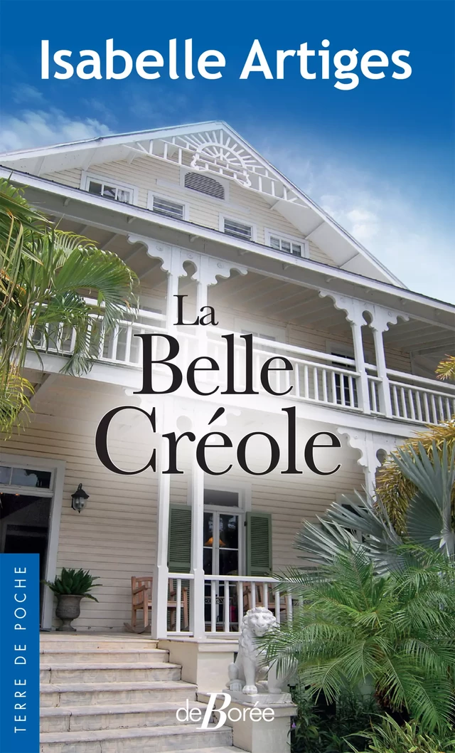 La Belle Créole - Isabelle Artiges - De Borée