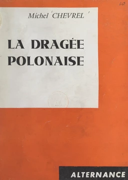 La dragée polonaise