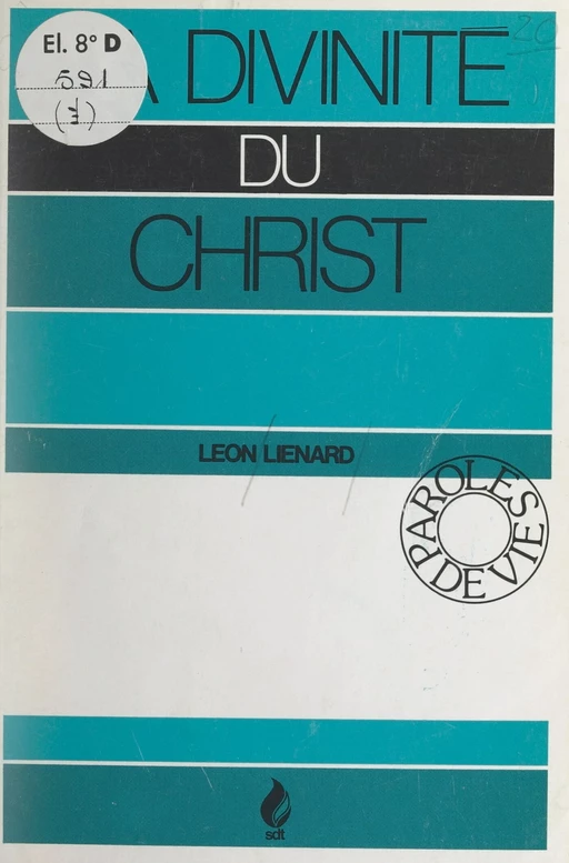 La divinité du Christ - Léon Liénard - FeniXX réédition numérique