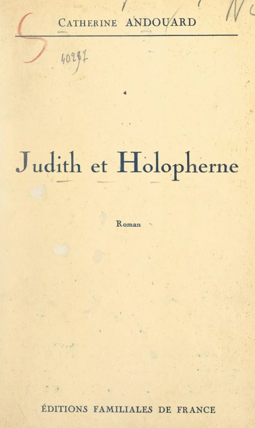 Judith et Holopherne - Catherine Andouard - FeniXX réédition numérique