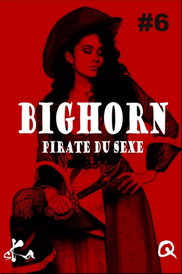 BigHorn #6 -  Anonyme - SKA