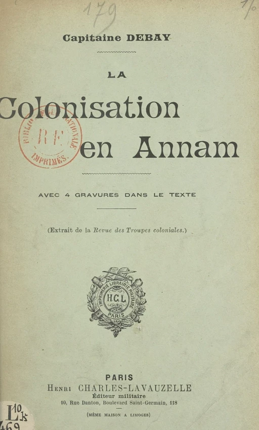 La colonisation en Annam - Victor Debay - FeniXX réédition numérique