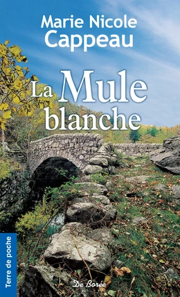 La Mule blanche