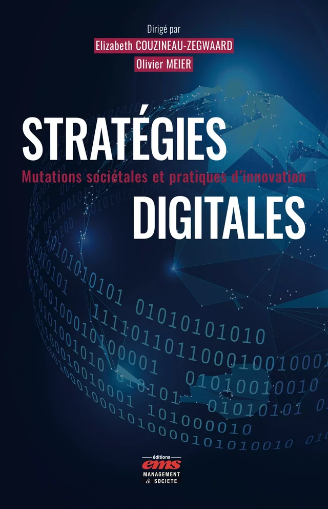 Stratégies digitales - Elizabeth Couzineau-Zegwaard, Olivier Meier - Éditions EMS