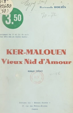 Ker-Malouen, vieux nid d'amour