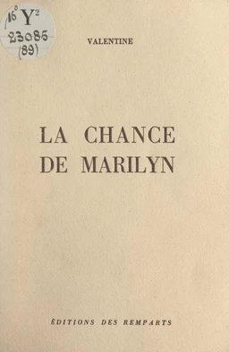 La chance de Marilyn