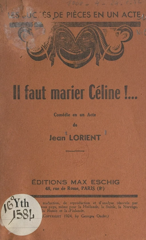 Il faut marier Céline !... - Jean Lorient - FeniXX réédition numérique