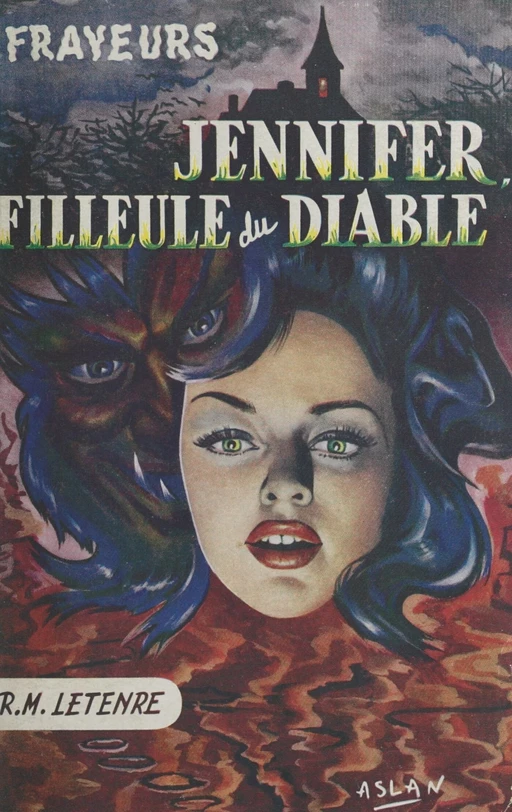 Jennifer, filleule du diable - René-Marie Letenre - FeniXX réédition numérique