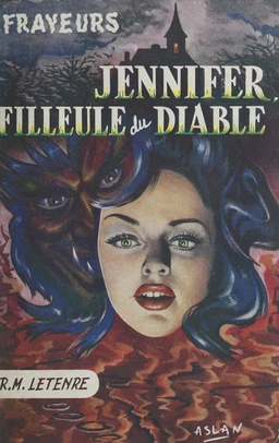 Jennifer, filleule du diable