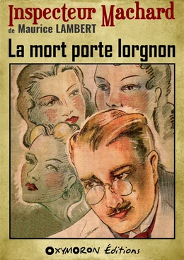 La mort porte lorgnon