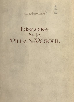 Histoire de la ville de Vesoul