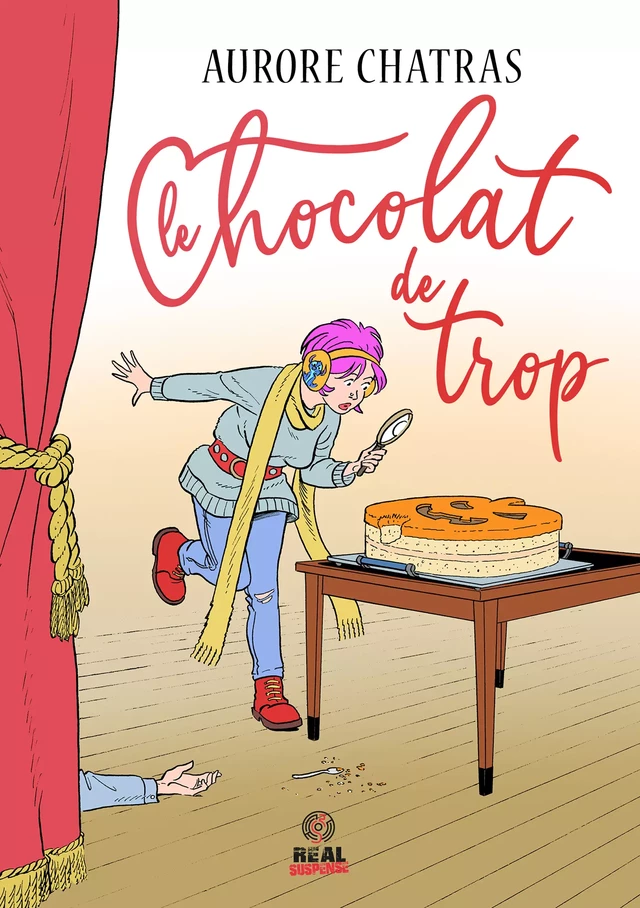 Le chocolat de trop - Aurore Chatras - Real Suspense