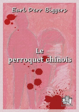 Le perroquet chinois