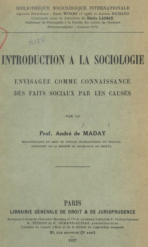 Introduction à la sociologie envisagée comme connaissance des faits sociaux par les causes - André de Maday - FeniXX réédition numérique