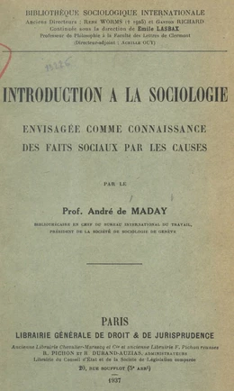 Introduction à la sociologie envisagée comme connaissance des faits sociaux par les causes