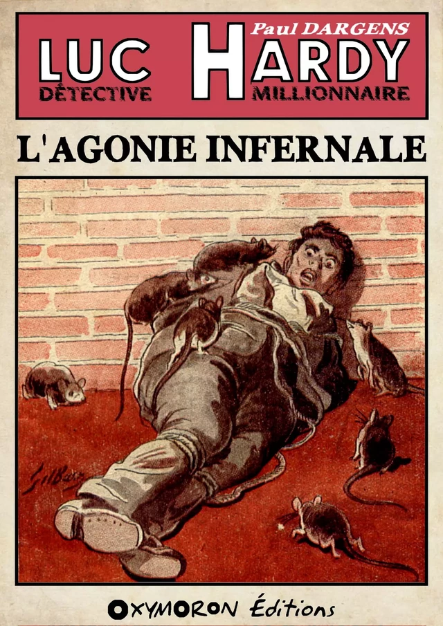 L'agonie infernale - Paul Dargens - OXYMORON Éditions