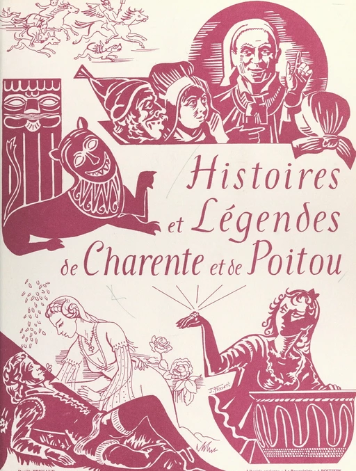 Histoires et légendes de Charente et de Poitou - François Sansat - FeniXX réédition numérique