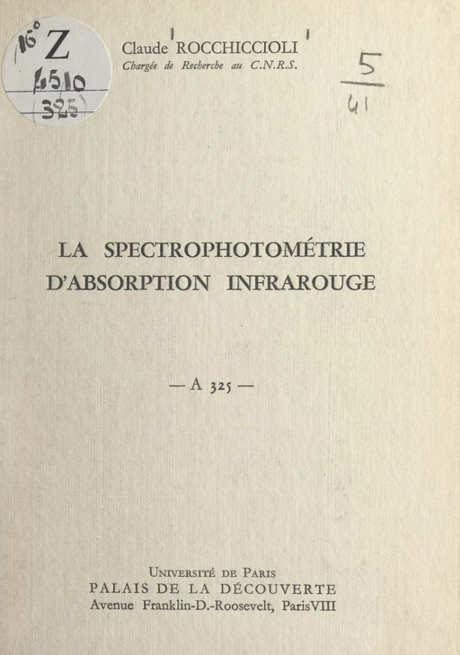 La spectrophotométrie d'absorption infrarouge - Claude Rocchiccioli - FeniXX réédition numérique