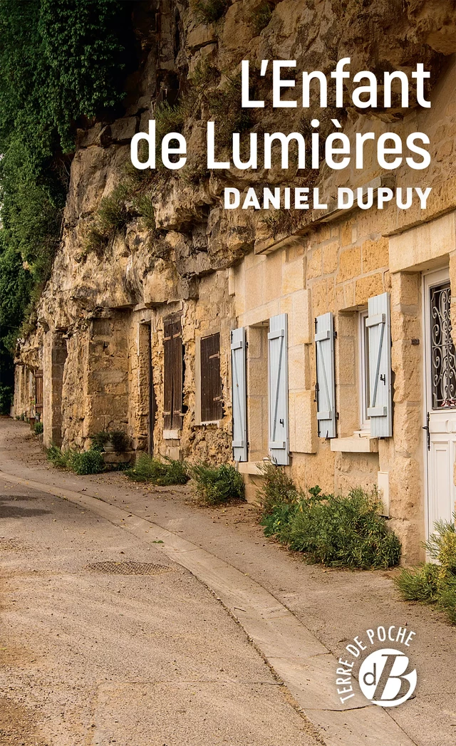 L'Enfant de lumières - Daniel Dupuy - De Borée