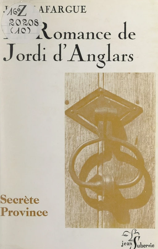 La romance de Jordi d'Anglars - Jeanne Lafargue - FeniXX réédition numérique