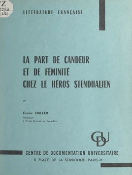 La part de candeur et de féminité chez le héros stendhalien