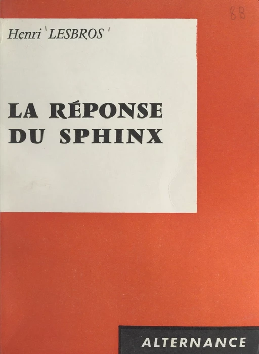 La réponse du sphinx - Henri Lesbros - FeniXX réédition numérique