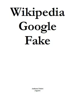 Wikipedia Google Fake