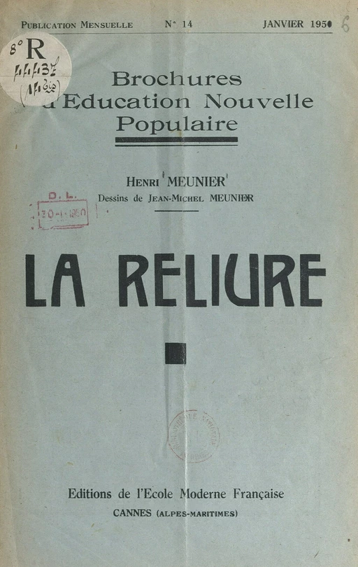 La reliure - Henri Meunier - FeniXX réédition numérique