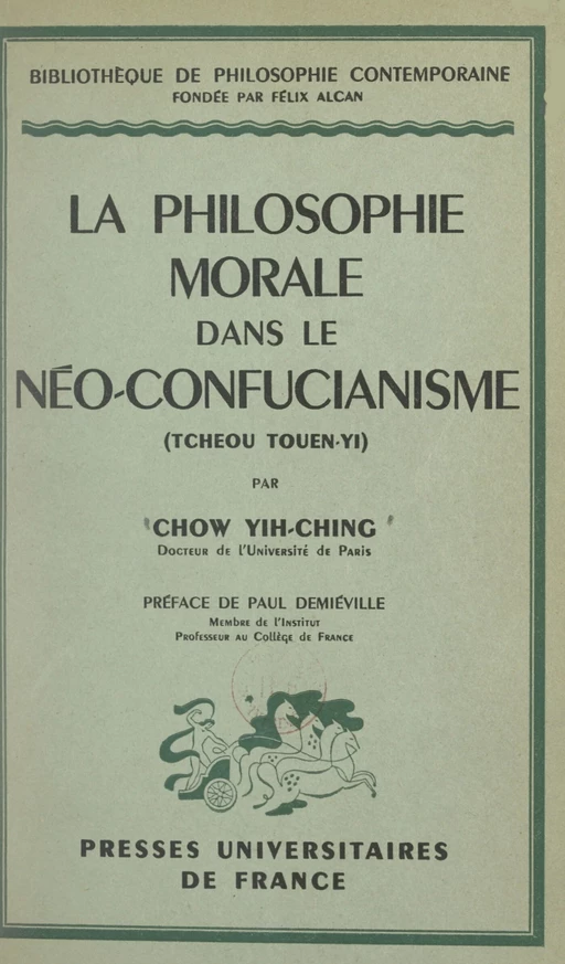 La philosophie morale dans le néo-confucianisme (Tcheou Touen-Yi) - Paul Chow Yih-Ching - FeniXX réédition numérique