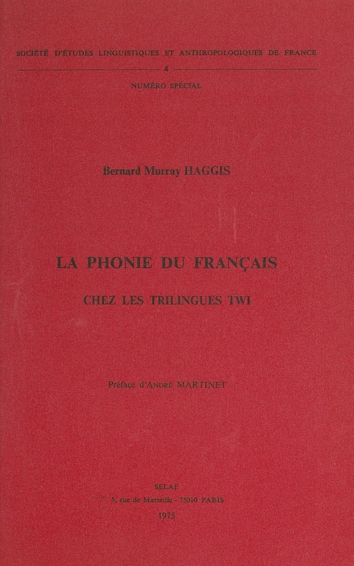 La phonie du français chez les trilingues twi - Bernard Murray Haggis - FeniXX réédition numérique