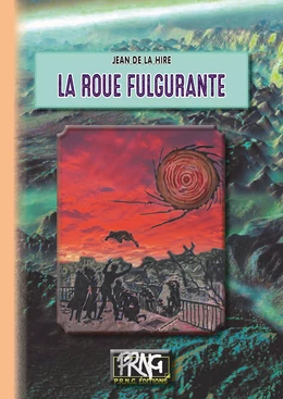 La Roue fulgurante