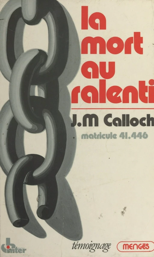 La mort au ralenti - Jean-Marie Calloch - FeniXX réédition numérique